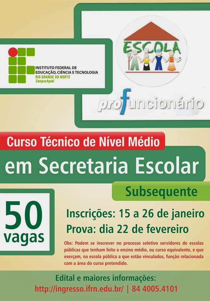 Campus Apodi oferta Curso Técnico de Nível Médio em Secretaria Escolar 