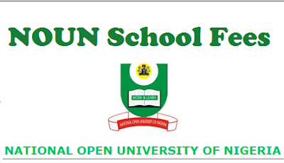 National Open University Nigeria School Fees Updates