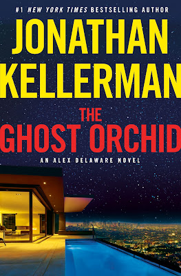 book cover of thriller novel The Ghost Orchid by Jonathan Kellerman