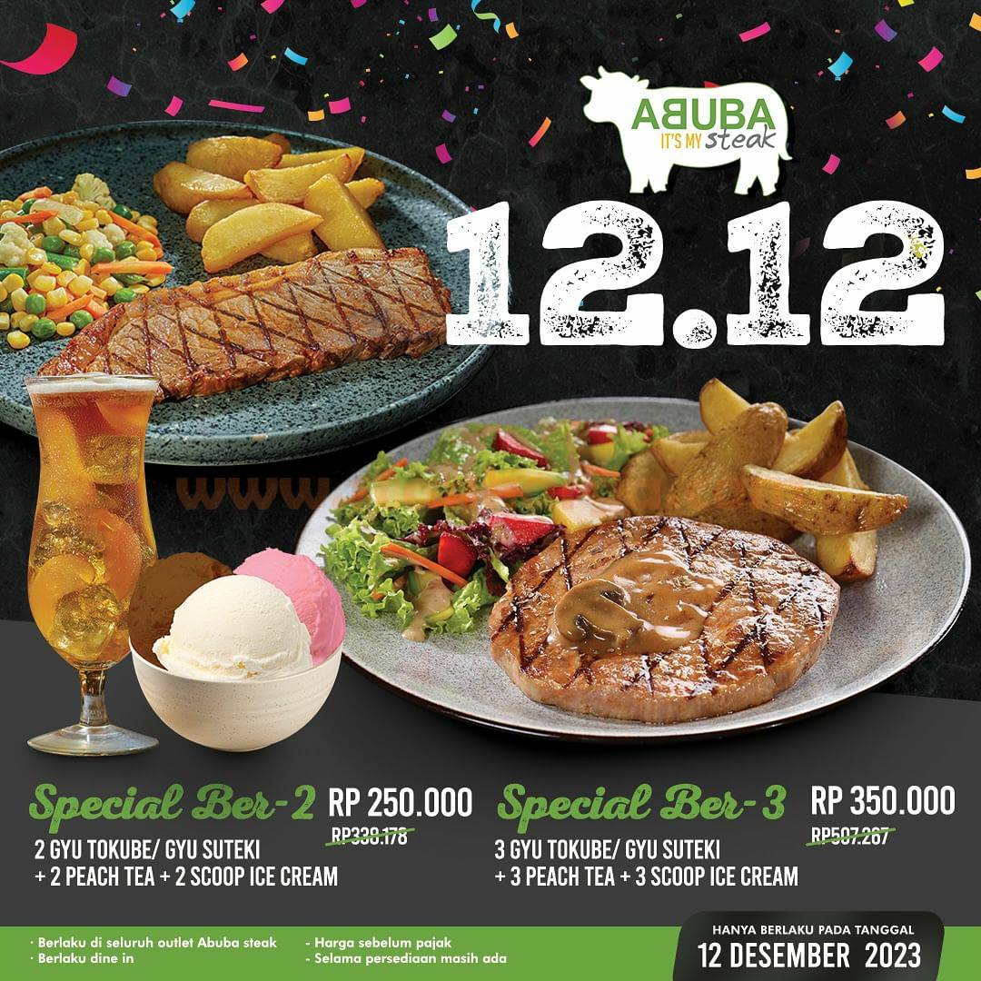 ABUBA STEAK PROMO SPECIAL 12.12 – PAKET BERDUA / BERTIGA MULAI RP. 250.000