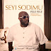 MUSIC: MR LOVE ME JEJE(SEYI SODIMU) RELEASE NEW ONE TITLE PELE PELE.