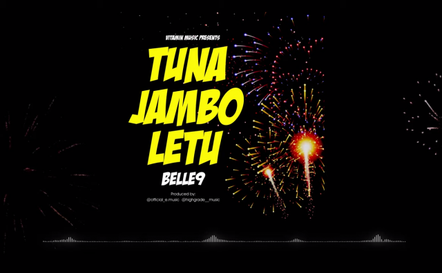 AUDIO | Belle 9 - Tuna Jambo Letu | Mp3 DOWNLOAD