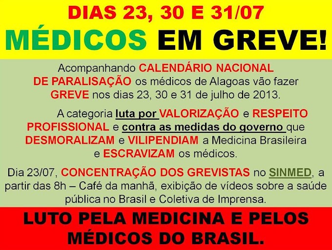 Médicos em Greve : SINMED de Alagoas não segue deliberação da FENAM