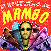 Steve Aoki & Willy William - Mambo (feat. Sean Paul, El Alfa, Sfera Ebbasta & Play-N-Skillz) - Single [iTunes Plus AAC M4A]