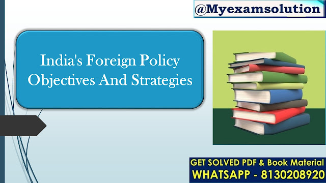 How have India's foreign policy objectives and strategies evolved in response to global economic and technological changes