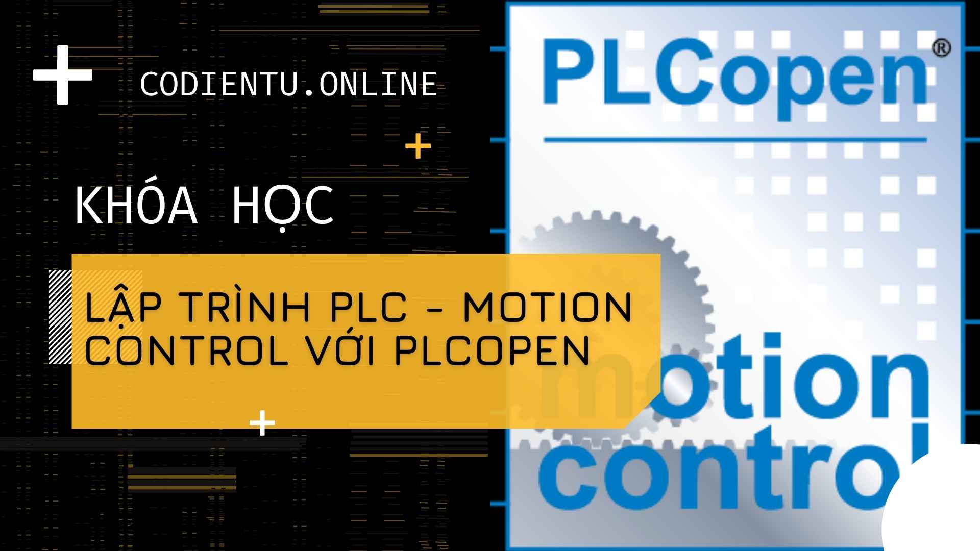 Khóa Học Lập Trình PLC - Motion Control Với PLCopen