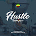 Kelvyn Boy – Hustle (Prod. by Keezy)