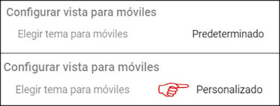 Opción "personalizada" en vista de móvil blogger