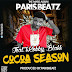 Paris Beatz Feat Kobby Blakk - Cocoa Season (Prod By ParisBeatz)