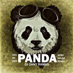 Panda (DJ Dany Ramas Afro House Remix) (2016) 