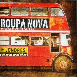 Novo CD da banda Roupa nova em Londres