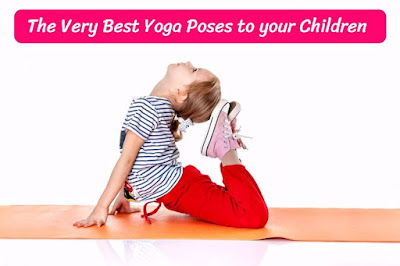 The Very Best Yoga Poses to your Children, energeticreact