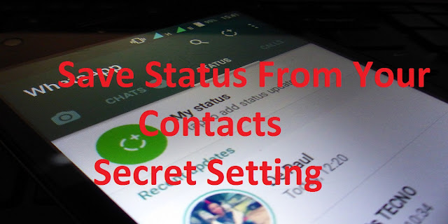  download whats app status from own contacts