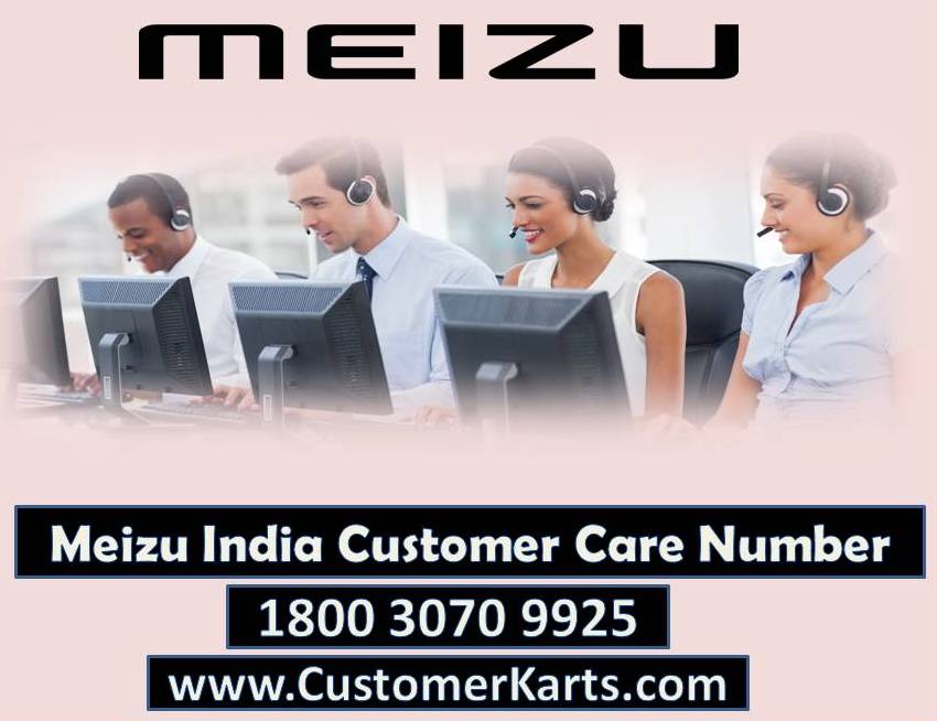 Check Meizu India Customer Care Number | Toll Free 24X7 Helpline Number, Email, Chat