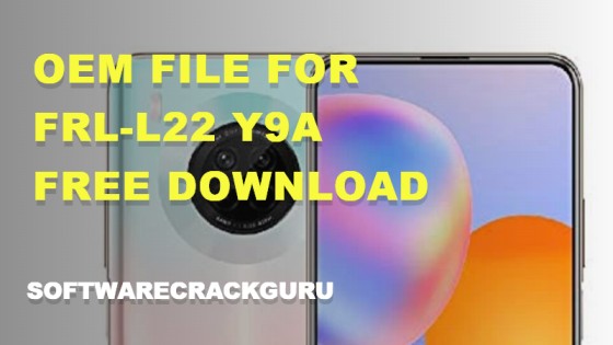 OEM File for FRL-L22 Y9A Free Download