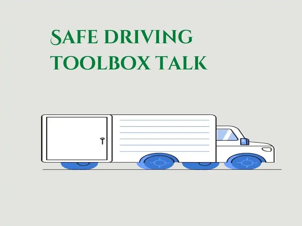 Safe driving toolbox talk