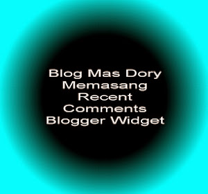 Gambar Recent Comments Blogger Widget oleh Mas Dory