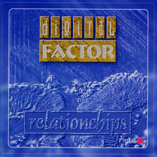 Digital Factor - Relationchips (1995)