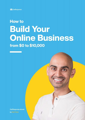 How to Build Your Online Business From $0 to $10K,  GetResponse Ebook by NailPatel 