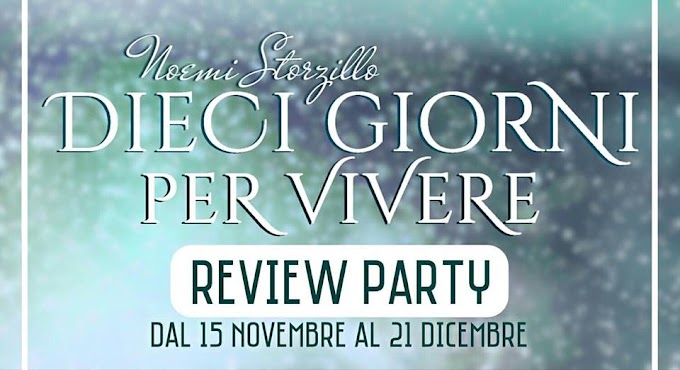 [Review Party] Dieci giorni per vivere Noemi Storzillo