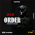 AUDIO | G2P ZE DON - ORDER | Download 