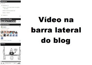 Como colocar um vídeo na barra lateral do Blog