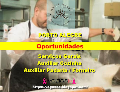 Vagas para Auxiliar de Serviços Gerais e Auxiliar de Cozinha em Porto Alegre