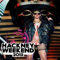CD Rihanna – Live Hackney Weekend (2012)