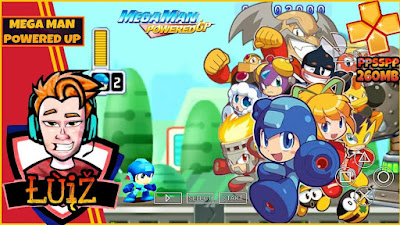 تحميل لعبة ميجا مان MEGA MAN POWERED UP psp للأندرويد وعلى محاكي ppsspp