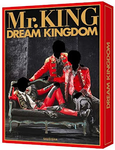Mr.KING写真集『DREAM KINGDOM』初回限定版