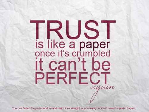 quotes about trust and love. trust and love quotes. quotes