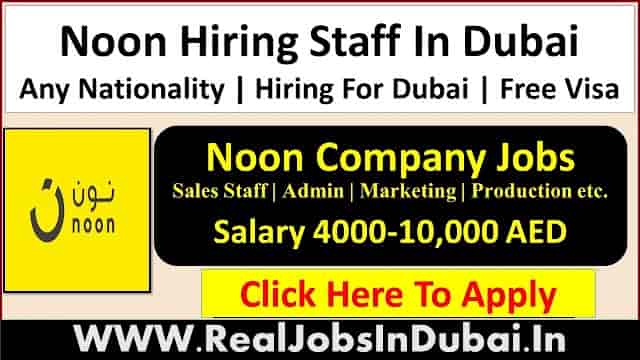 Noon Company Hiring Staff In Dubai  UAE 