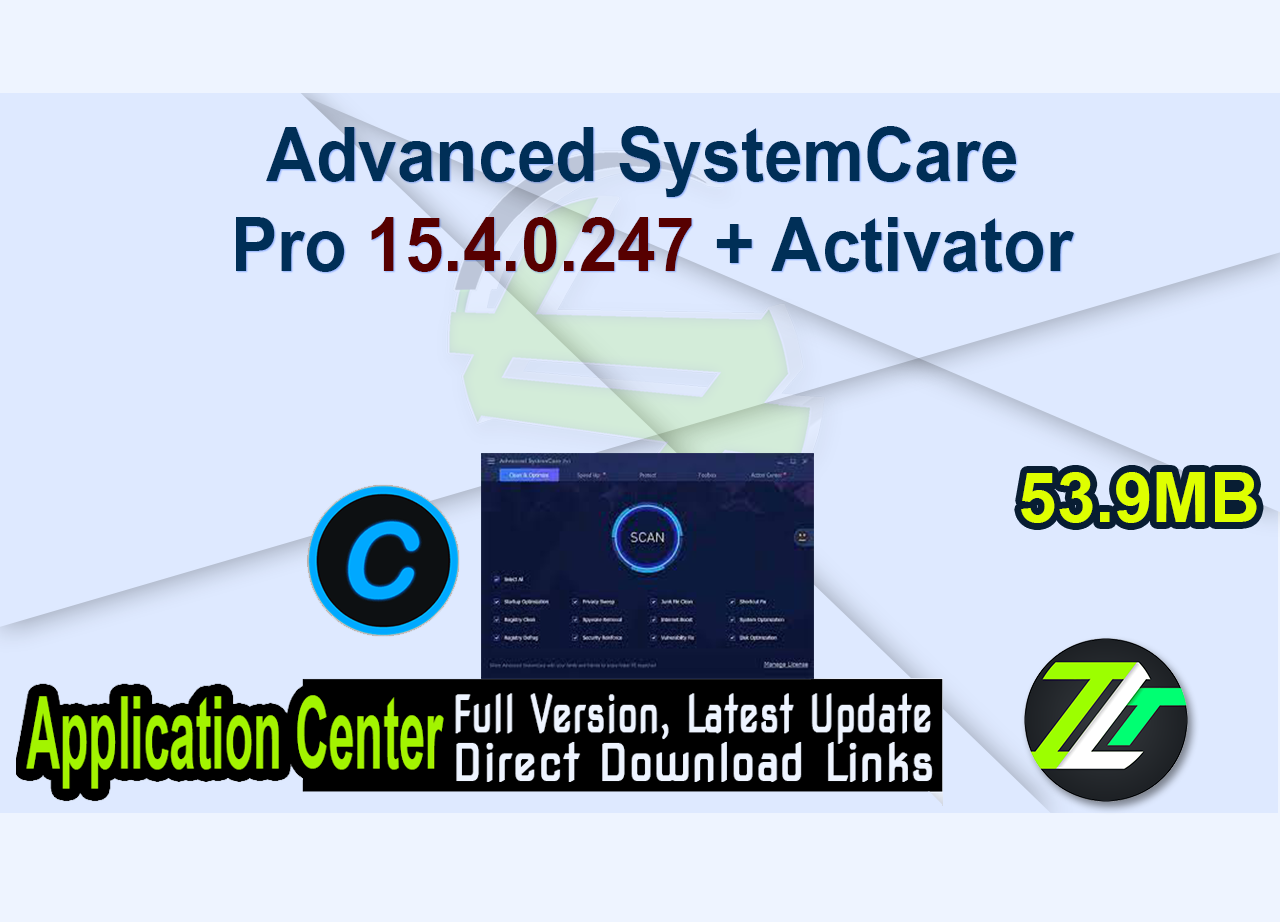 Advanced SystemCare Pro 15.4.0.247 + Activator