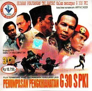 Film G30 S PKI, Fakta atau sebuah rekayasa sejarah?