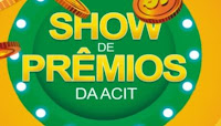 Show de Prêmios ACIT Taquaritinga SP 2022