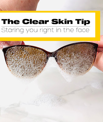 wash your sunglasses for clearer skin