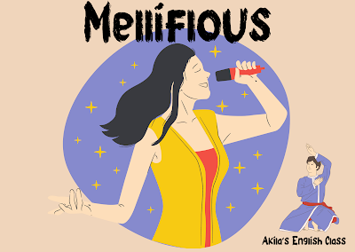 Mellifluous