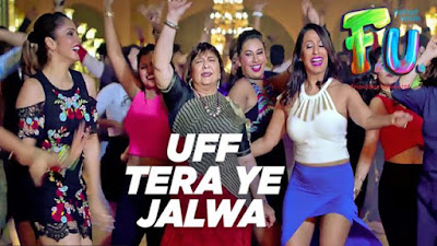 Uff Tera Ye Jalwa ( Version ) Lyrics Sukhwinder Singh | FU Friendship Unlimited