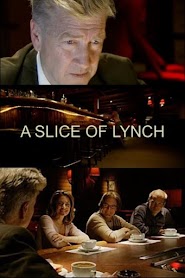 A Slice of Lynch (2007)