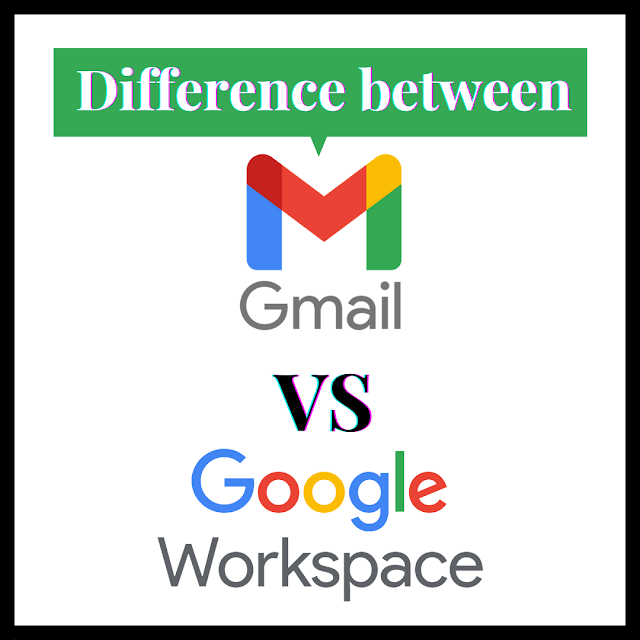 The Difference Between Google Workspace User and Gmail User
