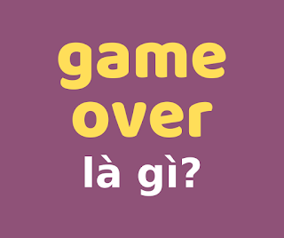 game over la gi