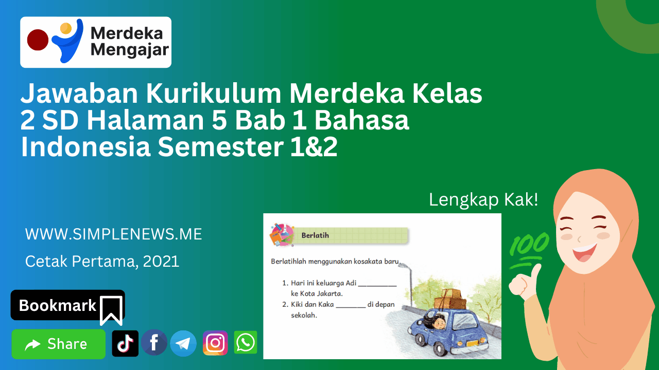 Jawaban Kurikulum Merdeka Kelas 2 SD Halaman 5 Bab 1 Bahasa Indonesia Semester 1&2 www.simplenews.me