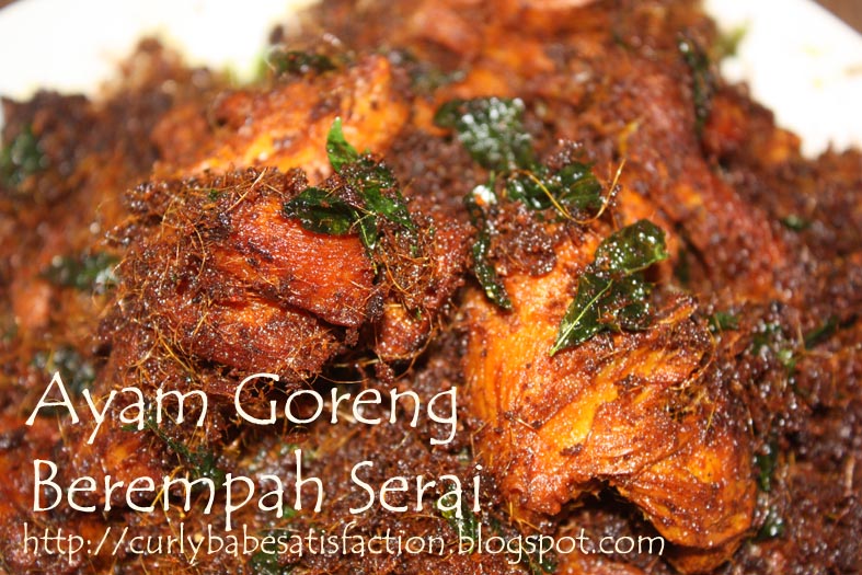 Curlybabe's Satisfaction Ayam Goreng Berempah Serai