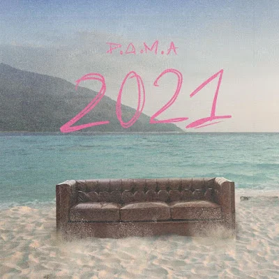 DOWNLOAD MP3 : D.A.M.A - 2021 [ 2o21 ]
