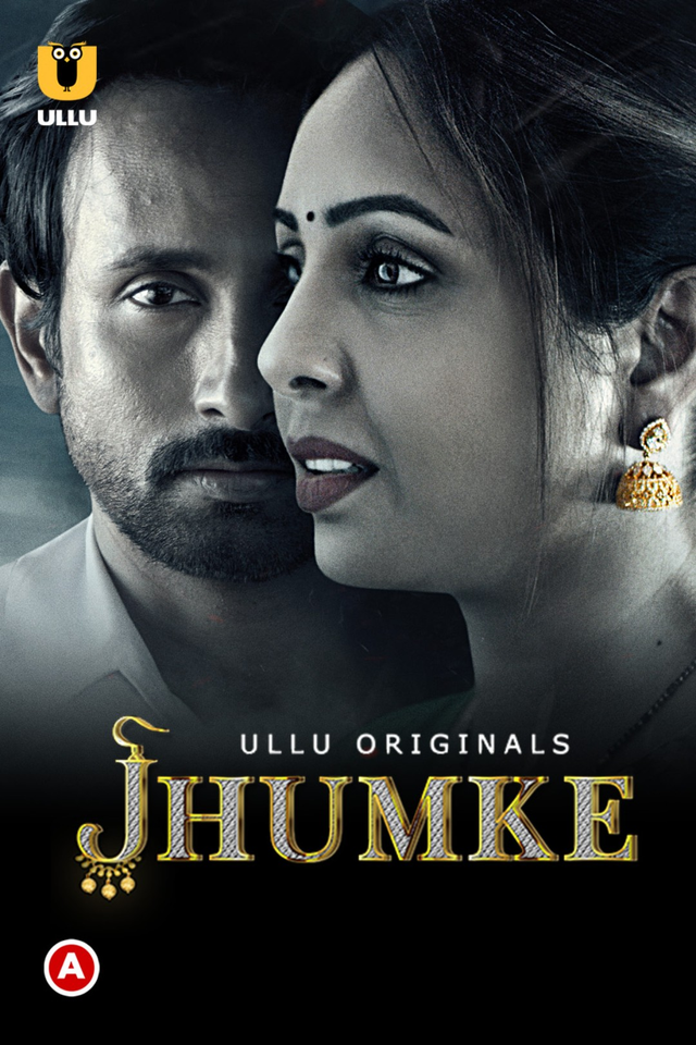 Jhumke (2022) S01 Hindi Ullu Originals Web Series WEB-DL – 720P | 1080P – x264 – 400MB | 850MB – Download & Watch Online