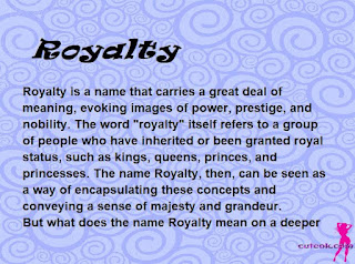 meaning of the name "Royalty"