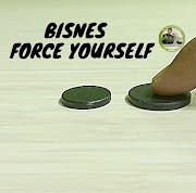 Bisnes : Force Yourself