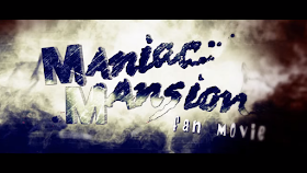 Maniac Mansion - Fan Movie