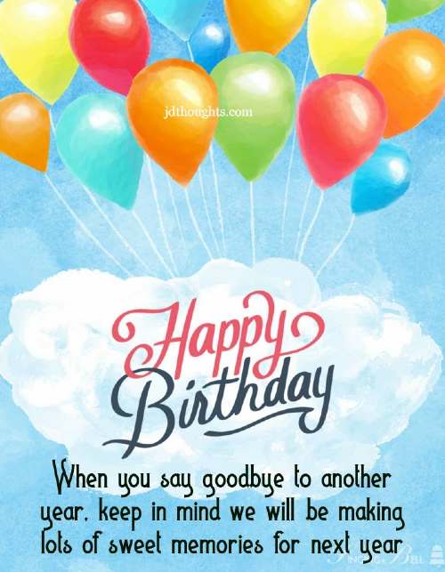 Happy Birthday quotes, messages and wishes for all age and all relations