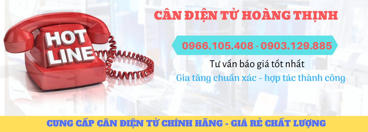 LIÊN HỆ MUA CÂN ĐIỆN TỬ HOÀNG THỊNH